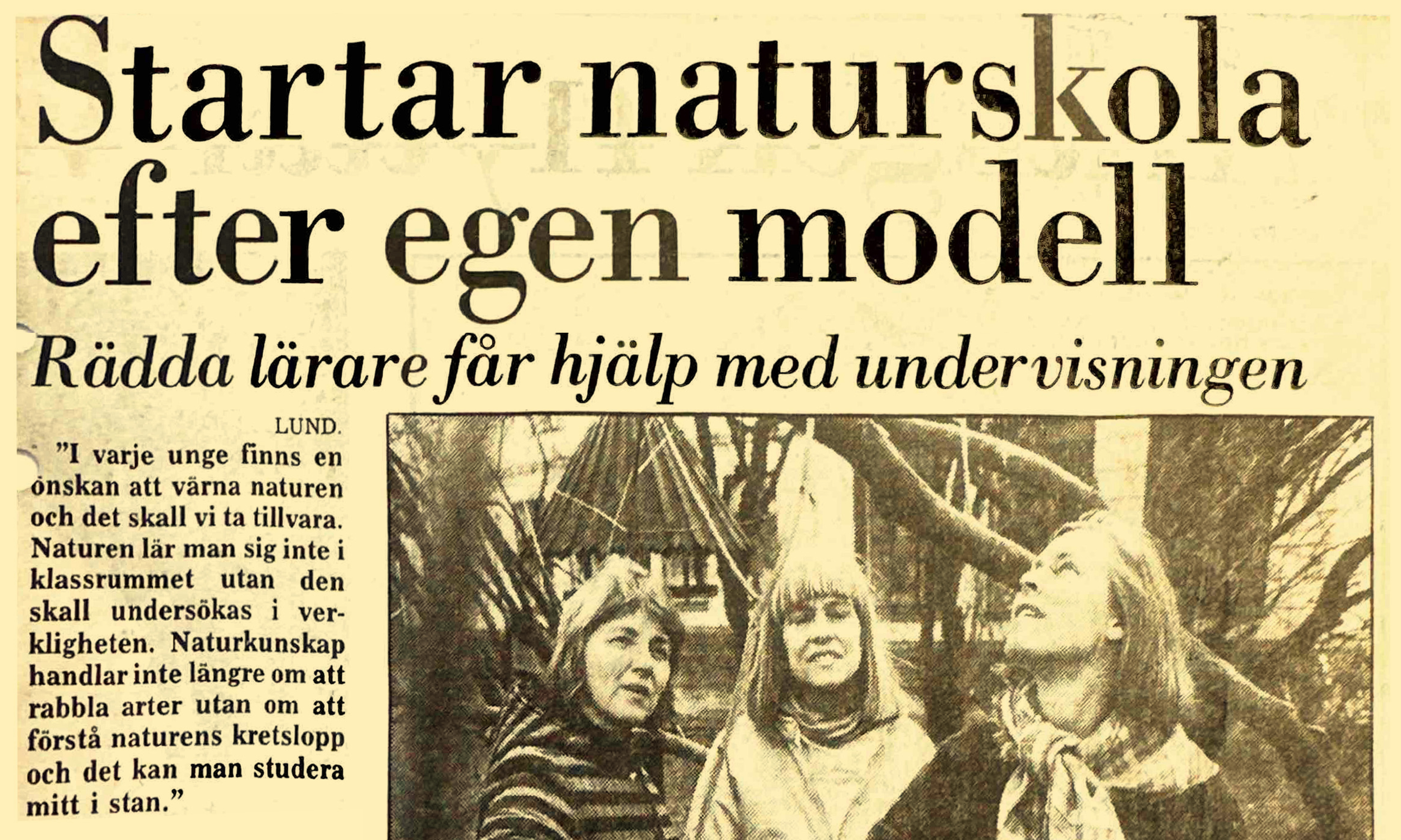 Ett tidningsurklipp med rubriken: "Startar naturskola efter egen modell".
